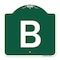 Signmission Designer Series Sign-Sign W/ Letter B, Green & White Aluminum Sign, 18" x 18", GW-1818-22962 A-DES-GW-1818-22962 - alternate 1